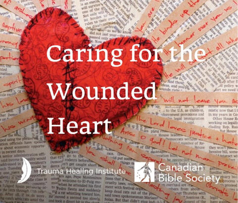 Caring for the Wounded Heart